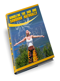 HandlingTheSunAndSunburnNaturally-EBook-2-2